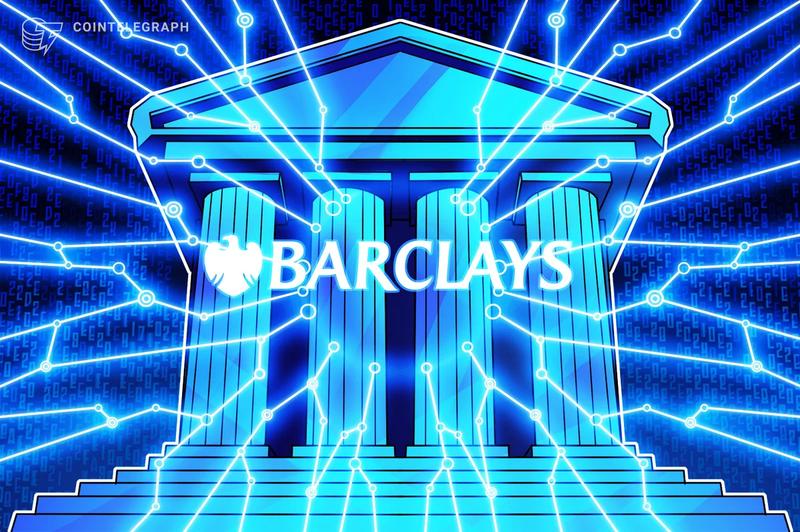 Barclays Explores Blockchain Integration for Core Payment and Deposit Services: Report