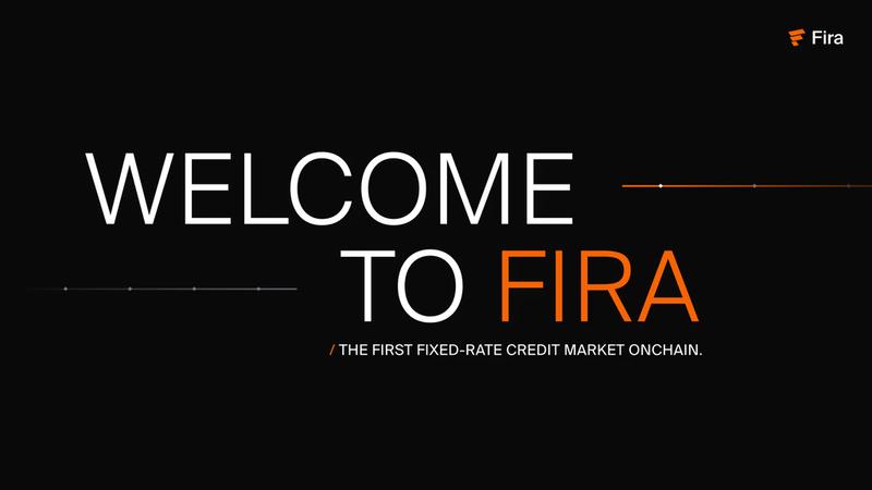 Fira debuts fixed-rate onchain credit market